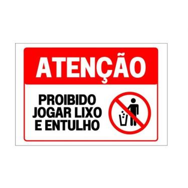 Imagem de Placa Proibido Jogar Lixo e Entrulho - Segplakas 