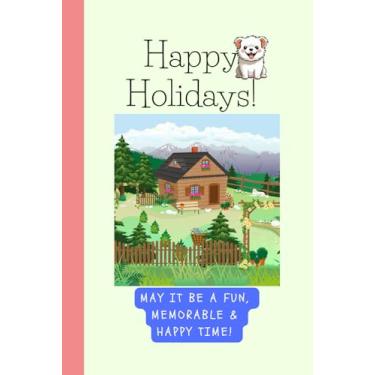 Imagem de Fun,Cute,Home/Family/Happy Holidays Notebook (Card Alternative)!For Adults/Children/Teachers/Students/Teens/Girls/Boys.From ... l/Home/School/Work/Office.Planner,Stationary.