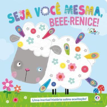 Imagem de Livro - Seja você mesma, Beee-renice!