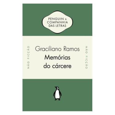 Imagem de Memórias do cárcere - PENGUIN - COMPANHIA DAS LETRAS