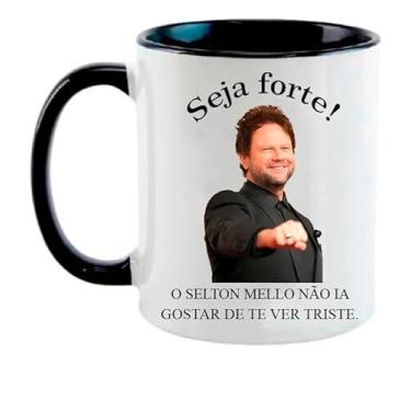 Imagem de Caneca Selton Mello- Meme Seja Forte
