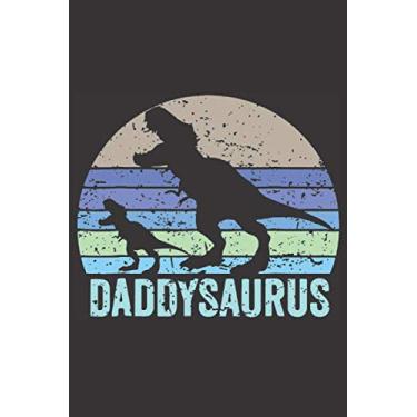 Imagem de Daddysaurus: Funny Father Appreciation Notebook Gift (Card Alternative) | Dinosaur Retro Style Fathers Day Lined Notebook Journal Gift