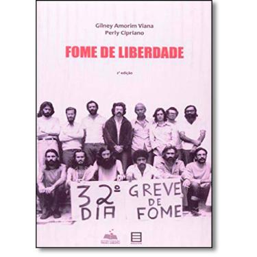 Imagem de Fome de Liberdade