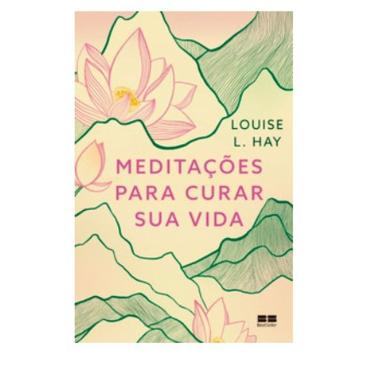 Imagem de Meditacoes para Curar Sua Vida