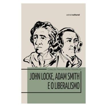 Imagem de John Locke, Adam Smith E O Liberalismo