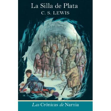 Imagem de La silla de plata: The Silver Chair (Spanish edition) (Las cronicas de Narnia nº 6)
