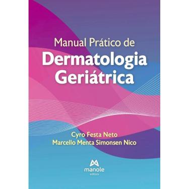 Imagem de Manual Prático de Dermatologia Geriátrica