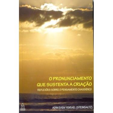 Imagem de Livro O PRONUNCIAMENTO QUE SUSTENTA A CRIAÇÃO - Maayanot