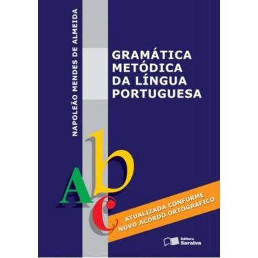 Imagem de Gramática Metódica Da Língua Portuguesa - 46Ed/15