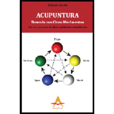 Imagem de Livro Acupuntura Baseada Nos Cinco Movimentos - Andreoli