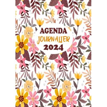 Imagem de Agenda Journalier 2024: Restez Organisé du 1er janvier 2024 au 31 décembre 2024 | Pages de Contacts, Emplois du Temps, Journal de Mots de Passe, Jours Fériés, Anniversaires et Bien Plus Encore !