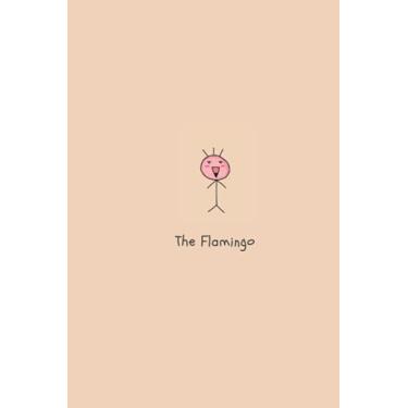Imagem de The Flamingo: Cute Pink Little Flamingo Notebook for Everyone