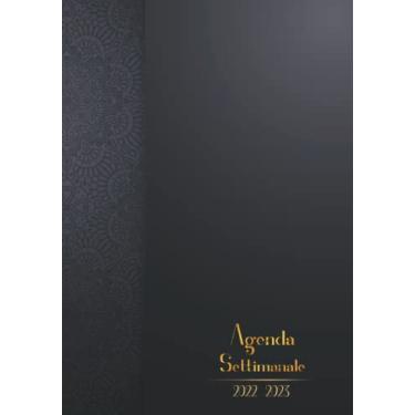 Imagem de Agenda settimanale 2022 2023: Organizza la tua vita con questo Planner italiano 12 mesi da agosto 2022 a luglio 2023, Organizer con pianificazione ... agenda del docente, insegnante