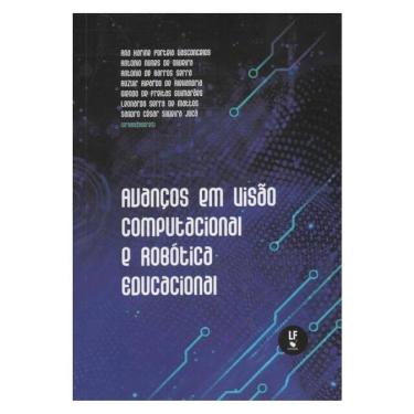 Imagem de Avanços Em Visão Computacional E Robótica Educacional