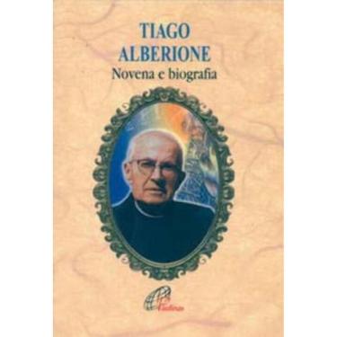 Imagem de Tiago Alberione - Novena e Biografia