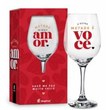 Imagem de Taça para Vinho em Vidro Metade de Mim é Você 385ml - BrasFoot
