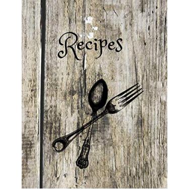 Imagem de Recipes: My Family Favorite Cookbook /120 Recipes Notebook/Journal/Diary Recipe Books to write in, bake, soup, dinner, health, ayurveda, keto, wegan, wege(Large 8.5x11, 126 pages)