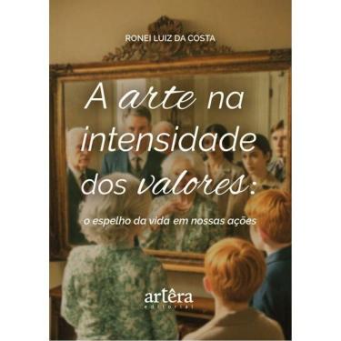 Imagem de A Arte Na Intensidade Dos Valores