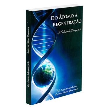 Imagem de Do Átomo à Regeneração - ITAPUA