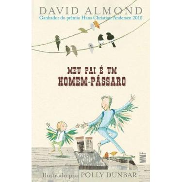 Imagem de Livro - Meu pai é um homem-pássaro