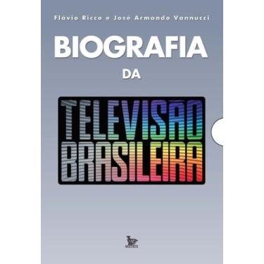 Imagem de Biografia Da Televisão Brasileira + Risque Rabisque