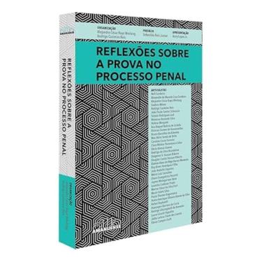 Imagem de Reflexões Sobre a Prova No Processo Penal