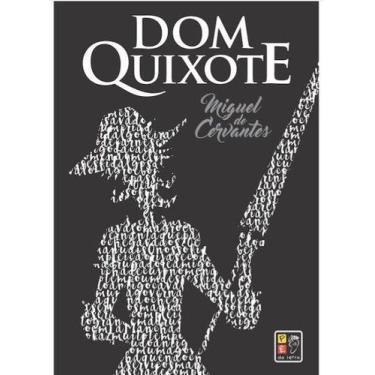 Imagem de Dom quixote - PÉ DA LETRA