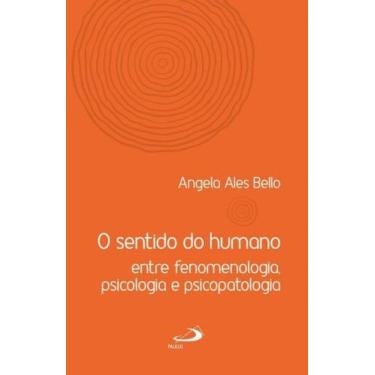 Imagem de O sentido do humano - PAULUS EDITORA