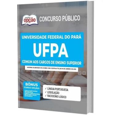 Imagem de Apostila Ufpa - Comum Aos Cargos De Ensino Superior - Apostilas Opção