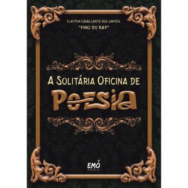 Imagem de A Solitária Oficina De Poesia - Vol. 1