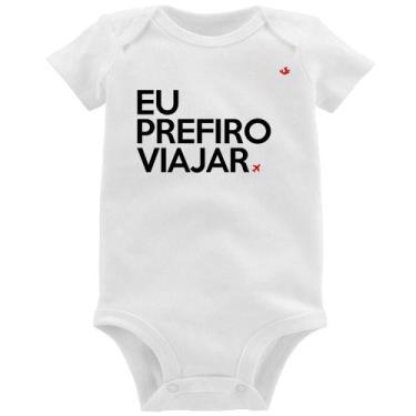 Imagem de Body Bebê Eu prefiro viajar - Foca na Moda, Branco, P