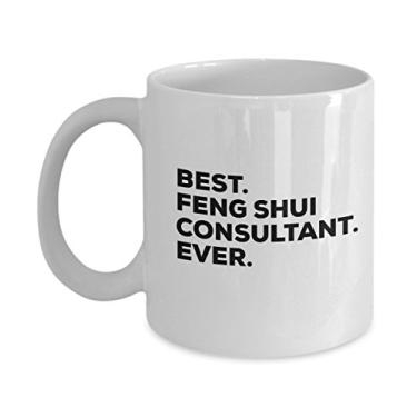 Imagem de Caneca Consultant Feng Shui - Melhor xícara de café Feng Shui Consultant Ever - Use para inauguração de casa ou ideia de presente - Chá quente chocolate cacau - Agradecimento cuidadoso