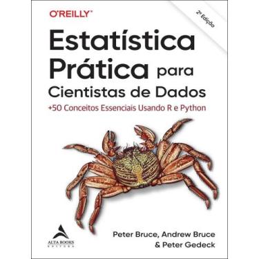 Imagem de Livro - Estatistica Pratica Para Cientistas De Dados - +50 Conceitos E