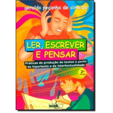 Imagem de Ler , escrever e pensar: praticas de producao de t - WAK, 3