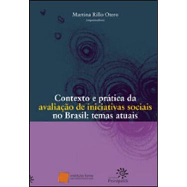 Imagem de Contexto E Prática Da Avaliação De Iniciativas Sociais No Brasil
