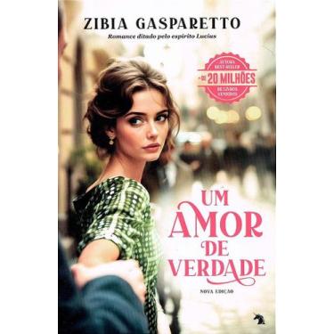 Imagem de Um Amor de Verdade - Romance de Zibia M. Gasparetto - VIDA E CONSCIENC