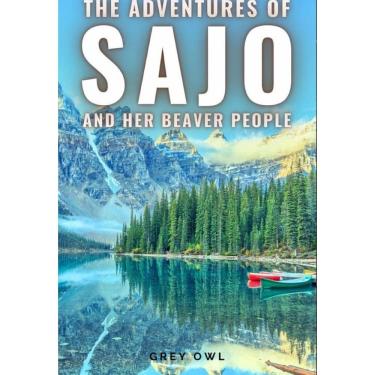 Imagem de The adventures of Sajo and her beaver people - Inglês