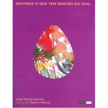 Imagem de Livro - Adivinha o que tem dentro do ovo...
