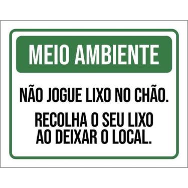 Imagem de Kit 3 Placa Acm Meio Ambiente Não Jogue Lixo No Chão 18X23 - Sinalizo