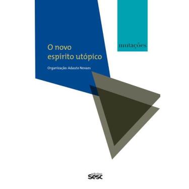 Imagem de Livro - Mutações - O novo espírito utópico