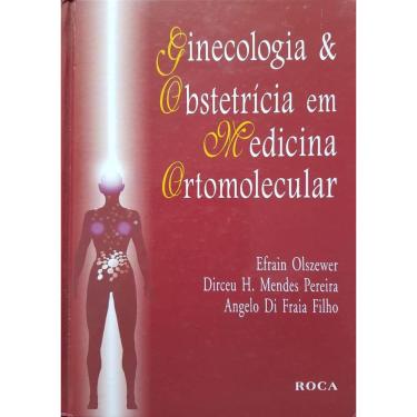 Imagem de Livro Ginecologia & Obstetrícia Em Medicina Ortomolecular