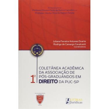 Imagem de Livro - 1ª Coletânea acadêmica da Associação de Pós-graduação em Direi