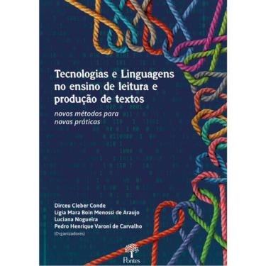 Imagem de Tecnologias E Linguagens No Ensino De Leitura E Produção De Textos