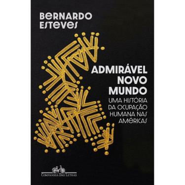 Imagem de Admirável Novo Mundo - Uma História da Ocupação Humana Nas Américas