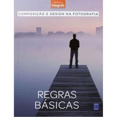 Imagem de Composição E Design Na Fotografia: 1 Regras Básicas