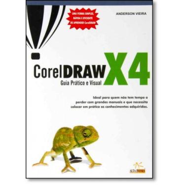 Imagem de Coreldraw X4: Guia Prático e Visual - ALTA BOOKS, 3
