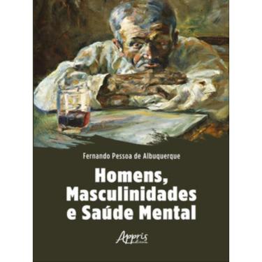 Imagem de Homens, Masculinidades E Saúde Mental