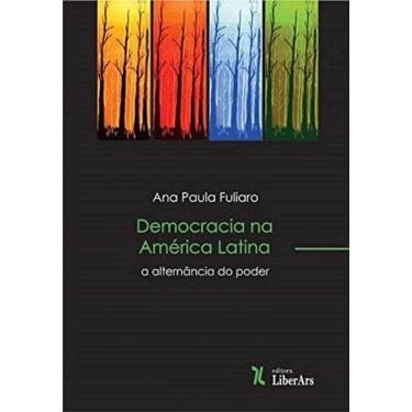 Imagem de Democracia Na America Latina: Alternancia Do Poder