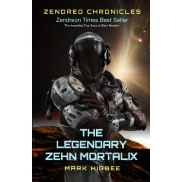 Imagem de Zendreo Chronicles The Legendary Zehn Mortalix: Large Print Edition