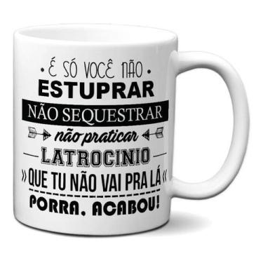 Imagem de Caneca Frase Bolsonaro Presidente É Só Não Roubar Mito